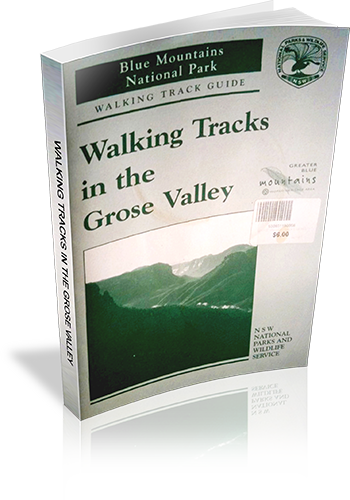Cover of Walking Tracks in the Grose Valley